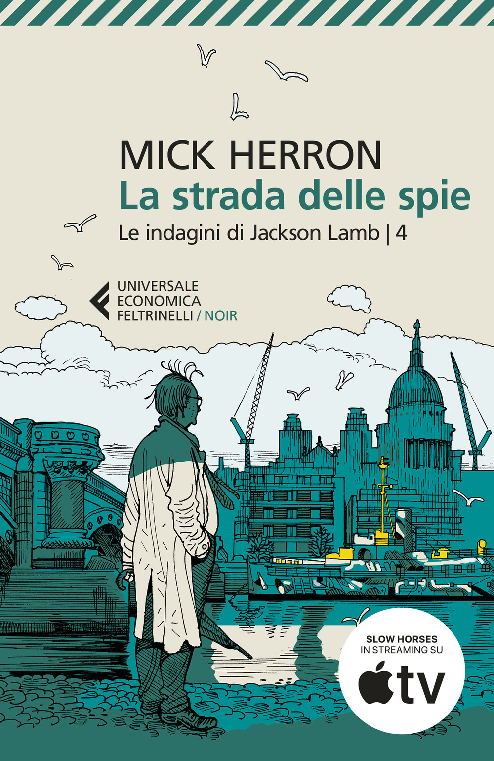 La strada delle spie. Le indagini di Jackson Lamb
