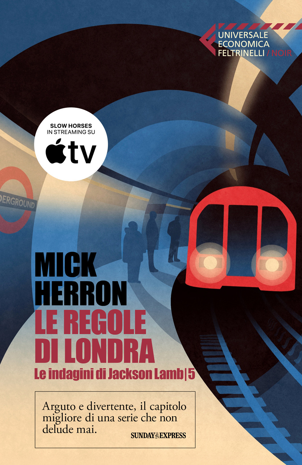 Le regole di Londra. Le indagini di Jackson Lamb
